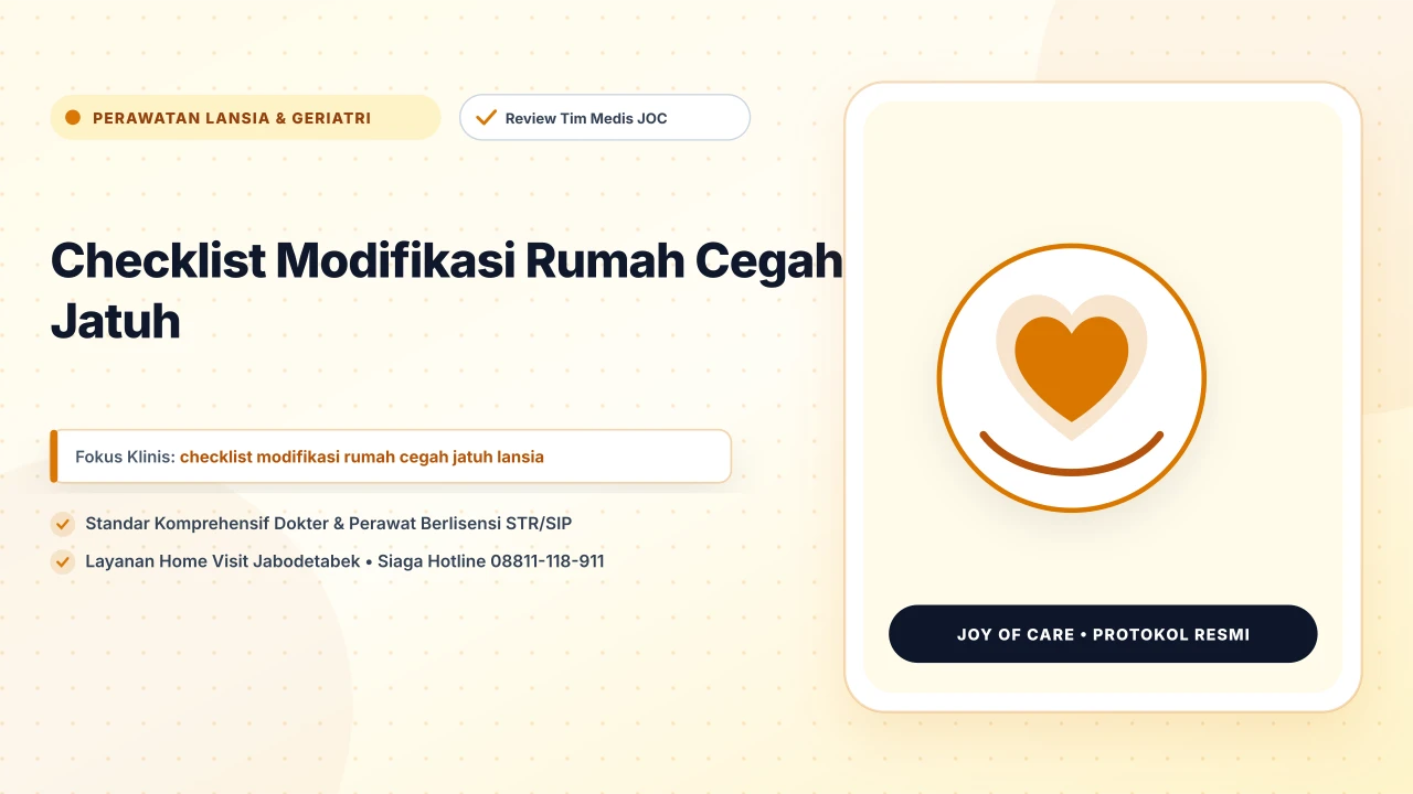 Checklist Modifikasi Rumah Cegah Jatuh - Layanan Homecare Medis Joy of Care