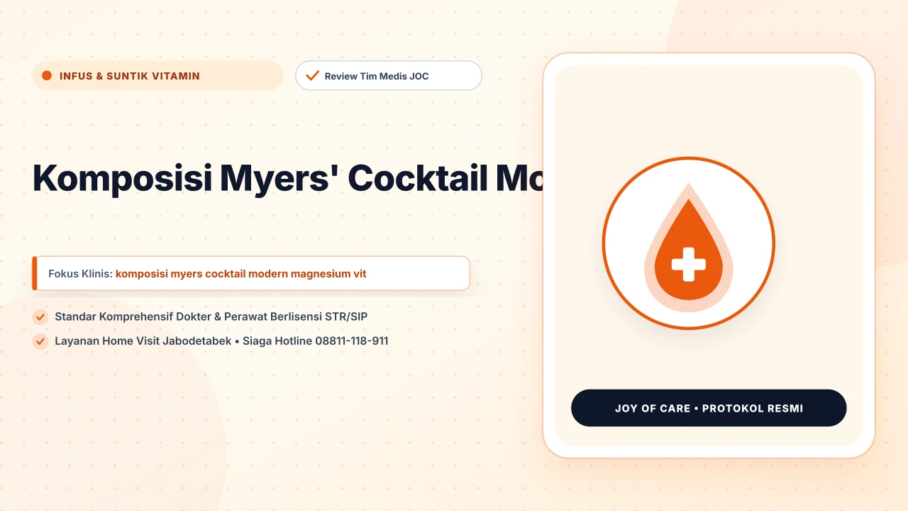 Komposisi Myers' Cocktail Modern - Layanan Homecare Medis Joy of Care Jabodetabek