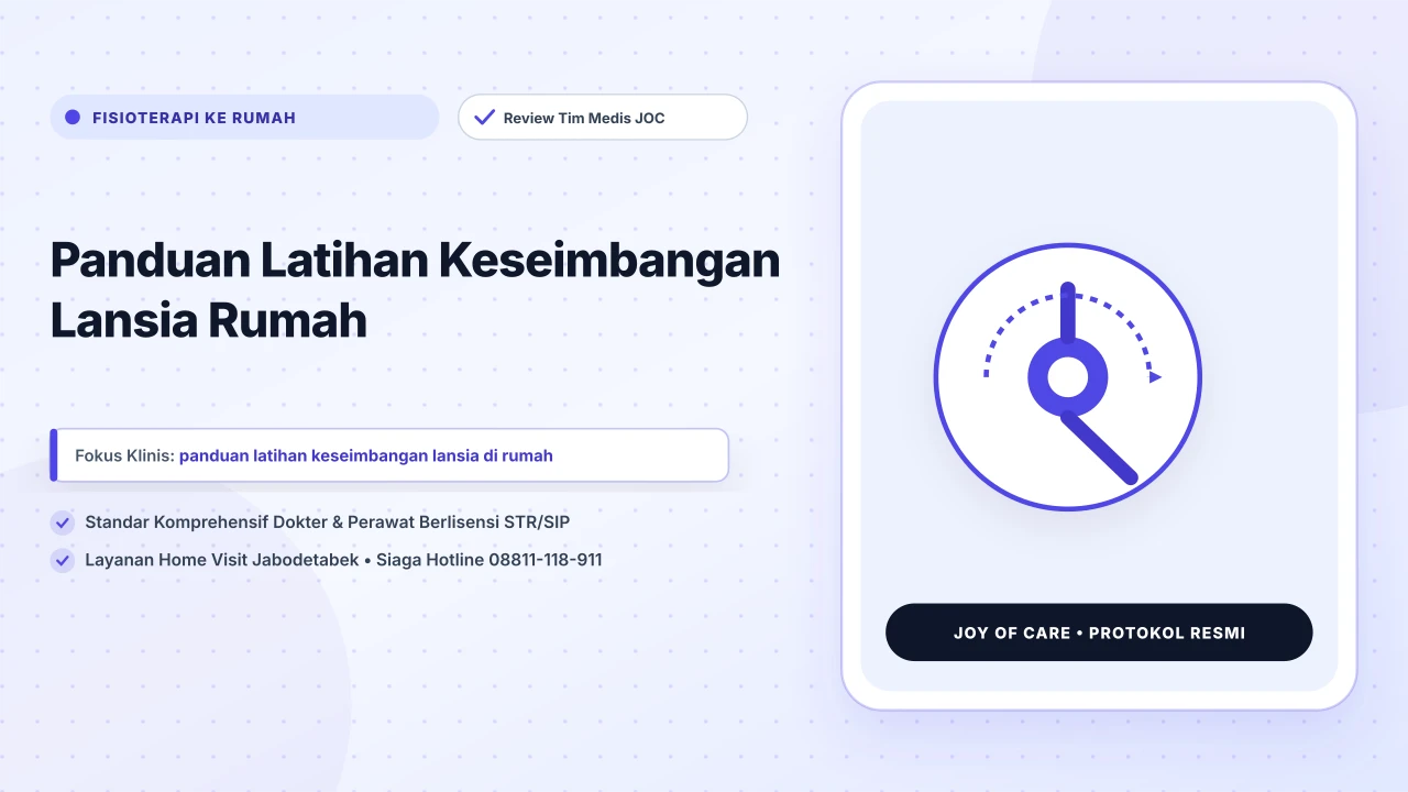 Panduan Latihan Keseimbangan Lansia Rumah - Layanan Homecare Medis Joy of Care