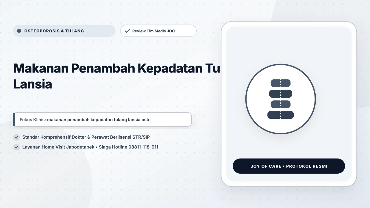 Makanan Penambah Kepadatan Tulang Lansia - Layanan Homecare Medis Joy of Care