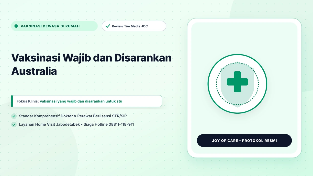 Vaksinasi Wajib dan Disarankan Australia - Layanan Homecare Medis Joy of Care