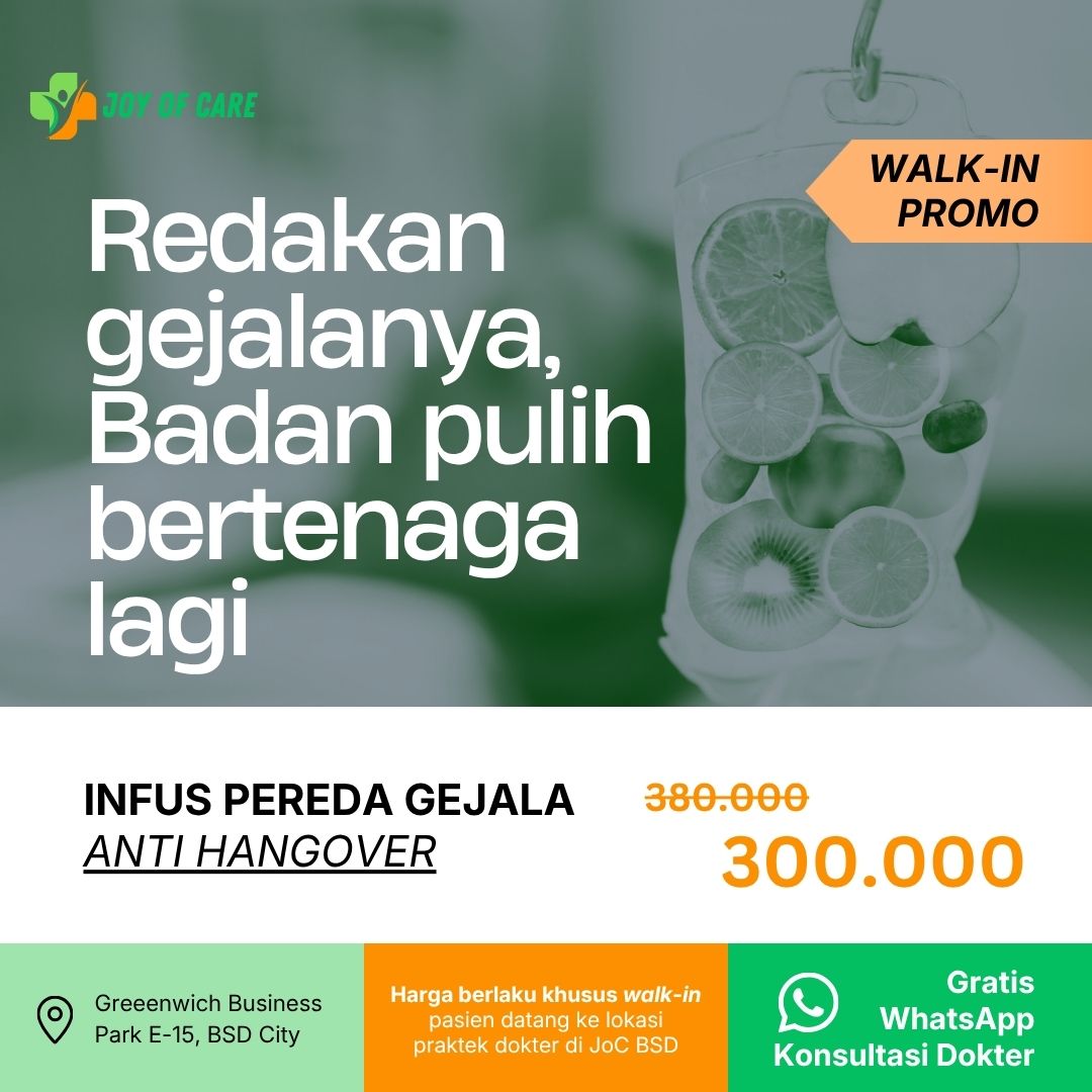 Infus Anti Hangover Pemulihan Cepat Joy of Care BSD City