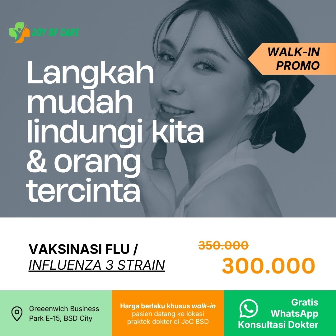 Vaksinasi Influenza 3 Strain Musiman Joy of Care BSD City